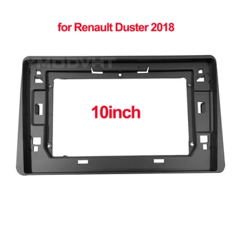 10,1-дюймовая панель автомобильного радиоприемника для Renault Duster 2018, DVD Стерео панель, Рамка приборной панели, Комплект для установки отделки