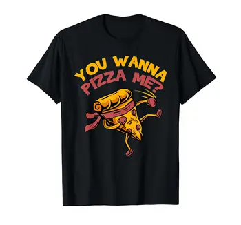 100% Хлопок, забавная футболка для любителей еды You Wanna Pizza Me, мужские и женские футболки унисекс, размер S-6XL