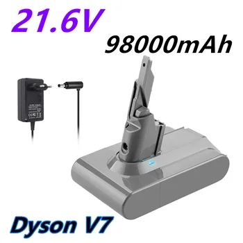 2023 Новый аккумулятор Dyson V7 21,6 V 98000mAh Литий-ионная Аккумуляторная Батарея Для Замены Пылесоса Dyson V7 Battery Animal Pro