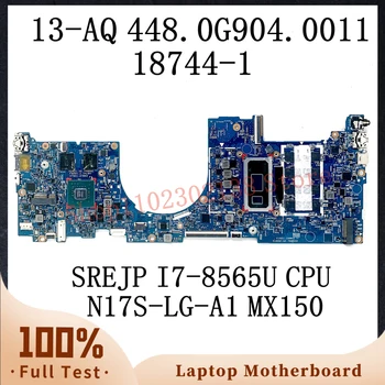 448.0G904.0011 с процессорной платой SREJP I7-8565U для материнской платы ноутбука HP 13-AQ 13T-AQ 18744-1 N17S-LG-A1 MX150 100% Полностью протестирован В порядке