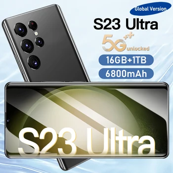 S23 Ультра новый смартфон 5g разблокированный смартфон с 6,7-дюймовой камерой сотовый телефон 6800 мАч telefone 16G + 1 ТБ оригинальные телефоны смартфоны