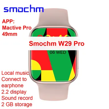 Smochm W29Pro 2 ГБ Памяти Локальная Музыка для Мужчин Женщин 49 мм Компас NFC Беспроводная Зарядка Bluetooth Вызов Обновленные Смарт-Часы W29Max