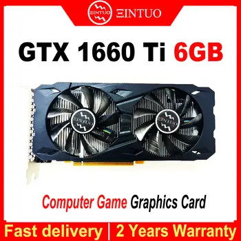 Видеокарта GTX1660TI 6G GDDR6 192 бит для NVIDIA GeForce GTX 1660 Ti 6g GPU настольная компьютерная игровая видеокарта GTX1660 Ti