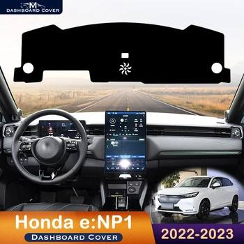 Для Honda e: NP1 2022-2023 eNP1 Крышка приборной панели Автомобиля, Избегающая Освещения, Приборная Платформа, Стол, Защитный Коврик, Приборный ковер