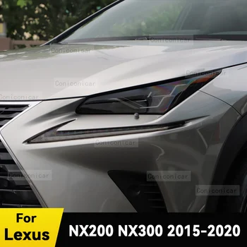 Для LEXUS NX200 NX300 2015-2020 Автомобильные Фары Черная Защитная Пленка Из ТПУ Для Изменения Оттенка Переднего Света Наклейка Аксессуары