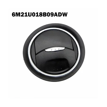 Вентиляционное отверстие приборной панели Круглая Решетка воздуховыпуска кондиционера для Ford Mondeo Galaxy S-Max 6M21U018B09ADW